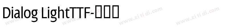 Dialog LightTTF字体转换